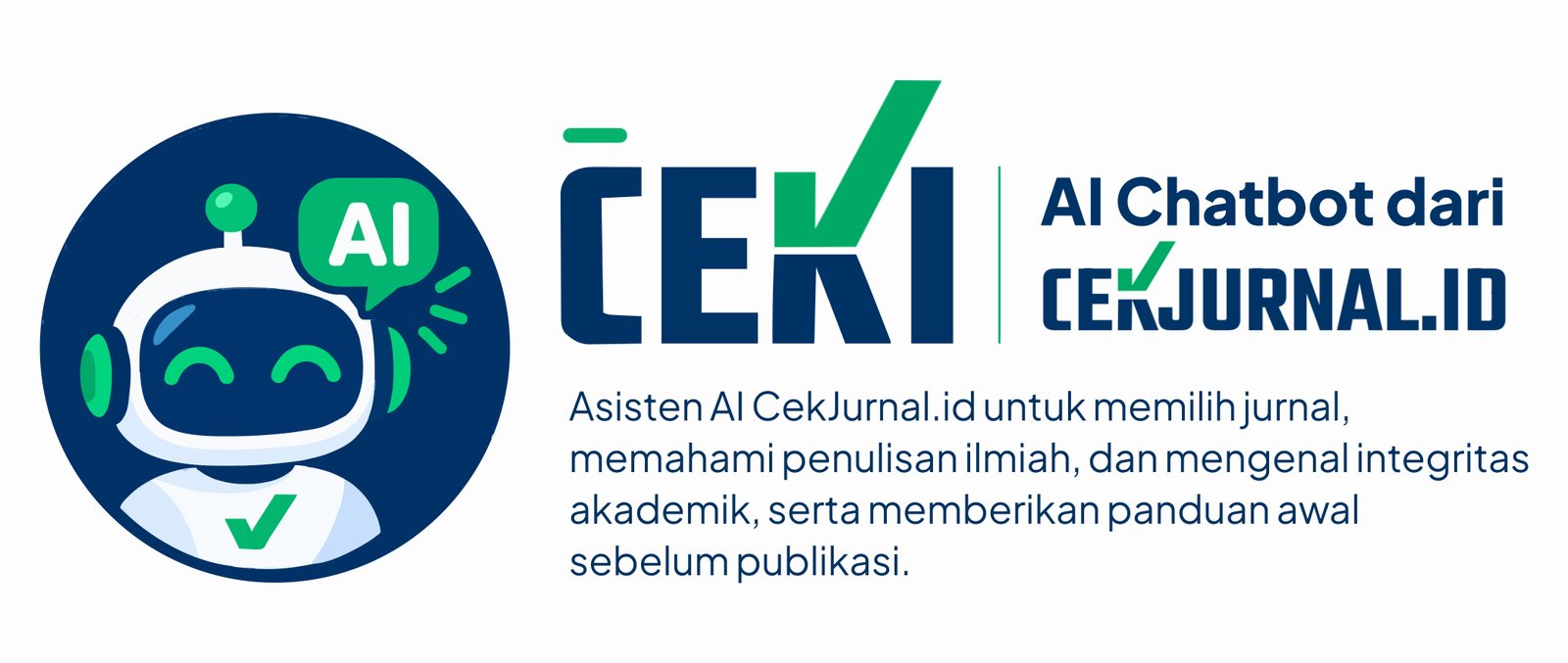 Ceki — AI Chatbot dari CekJurnal.id: asisten AI untuk memilih jurnal, memahami penulisan ilmiah, dan mengenal integritas akademik, serta panduan awal sebelum publikasi.